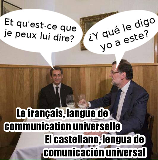 Le français, langue de communication universelle | El castellano, lengua de comunicación universal